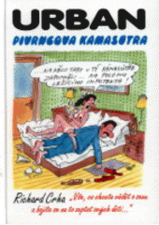 kniha Pivrncova Kámasútra, aneb, "Vše, co chcete vědět o sexu a bojíte se na to zeptat svých dětí", Jan Kohoutek 1999