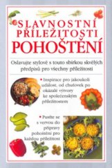 kniha Pohoštění slavnostní příležitosti, Svojtka & Co. 2000