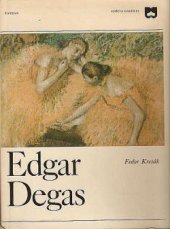 kniha Edgar Degas, Tatran 1979