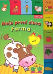 kniha Farma, INFOA 2007