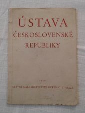 kniha Ústava Československé republiky ze dne 9. května 1948 Pom. kn. pro vyučování obč. nauce na šk. 2. a 3. stup., Státní nakladatelství učebnic 1950