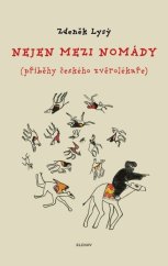 kniha Nejen mezi nomády Příběhy českého zvěrolékaře, Klenov 2025