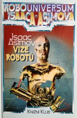 kniha Vize robotů, Knižní klub 1994