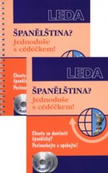 kniha Španělština? jednoduše s cédéčkem!, Leda 2005