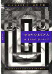 kniha Dovolená a jiné prózy, Petrov 1995