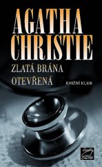 kniha Hercule Poirot 32. - Zlatá brána otevřená, Knižní klub 2008