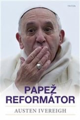kniha Papež reformátor, Triton 2016
