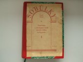 kniha Sobůlky Vlastivědná a národopisná studie slovácké dědiny na Kyjovsku, Okres. osvět. rada 1949