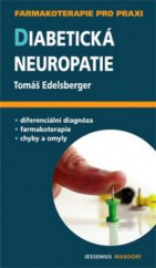 kniha Diabetická neuropatie průvodce ošetřujícího lékaře, Maxdorf 2008