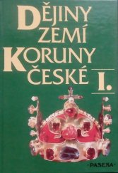 kniha Dějiny zemí koruny české I, Paseka 1993