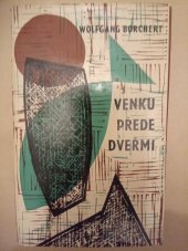 kniha Venku přede dveřmi Výbor z díla, Naše vojsko 1965