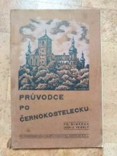 kniha Průvodce po Černokostelecku, Fr. Kadeřábek 1937