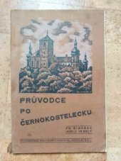 kniha Průvodce po Černokostelecku, Fr. Kadeřábek 1937