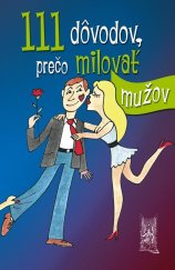 kniha 111 dôvodov, prečo milovať mužov, Ottovo nakladateľstvo 2011