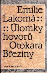 kniha Úlomky hovorů Otokara Březiny, Jota 1992