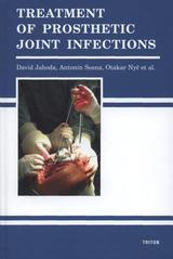 kniha Treatment of prosthetic joint infections, Triton 2010