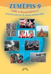 kniha Zeměpis 9 Lidé a hospodářství pracovní sešit pro 9. ročník základní školy, Nakladatelství Nová škola Brno 2025