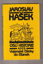 kniha Oslí historie, aneb, Vojenské články do čítanek výbor z díla Jaroslava Haška, Naše vojsko 1982