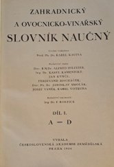 kniha Zahradnický a ovocnicko-vinařský slovník naučný. Díl I, - A-D, Československá akademie zemědělská 1934