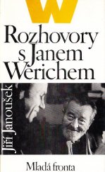 kniha Rozhovory s Janem Werichem, Mladá fronta 1994