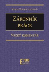 kniha Zákonník práce Veľký komentár, EUROKÓDEX 2023