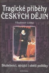 kniha Tragické příběhy českých dějin malý Slavín historie české, Fontána 2008