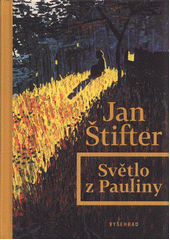 kniha Světlo z Pauliny, Vyšehrad 2020