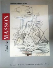 kniha Andre Masson Dessins surrealistes , Grand Jardin 1993