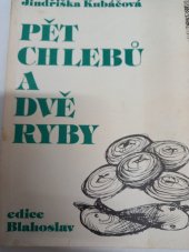 kniha Pět chlebů a dvě ryby, Ústřední církevní nakladatelství 1989