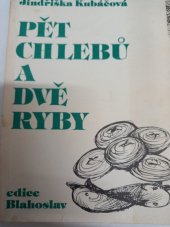 kniha Pět chlebů a dvě ryby, Ústřední církevní nakladatelství 1989