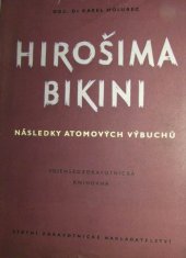 kniha Hirošima - Bikini následky atomových výbuchů, SZdN 1957
