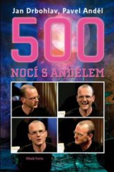 kniha 500 nocí s Andělem, Mladá fronta 2009