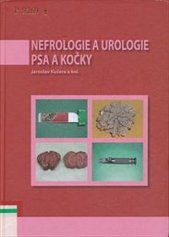 kniha Nefrologie a urologie psa a kočky, Noviko 2007