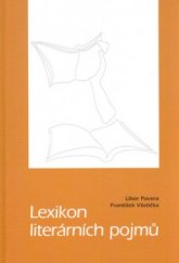 kniha Lexikon literárních pojmů, Nakladatelství Olomouc 2002