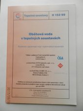 kniha Oběhová voda vlastnosti a upravování vody v teplovodních soustavách : příručka, Cech topenářů a instalatérů ČR 1999