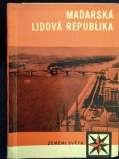 kniha Maďarská lidová republika, Nakladatelství politické literatury 1963