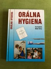 kniha Orálna hygiena, Vydavatelstvo Anna Nagyová 1994