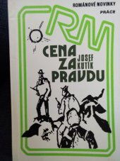 kniha Cena za pravdu, Práce 1979