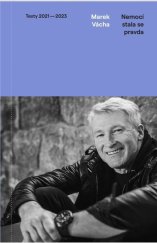 kniha Nemocí se stala pravda, Nakladatelství Cesta 2024