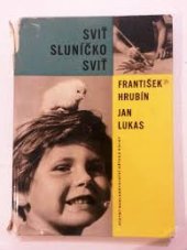 kniha Sviť sluníčko, sviť, SNDK 1961