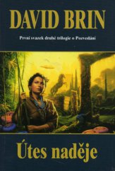 kniha Útes naděje první kniha nové trilogie o Pozvedání, Návrat 2003