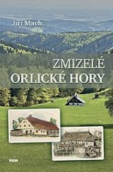 kniha Zmizelé Orlické hory, Víkend  2020