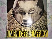 kniha Umění černé Afriky, Artia 1969