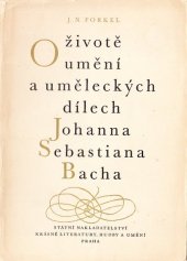 kniha O životě, umění a uměleckých dílech Johanna Sebastiana Bacha, SNKLHU  1953