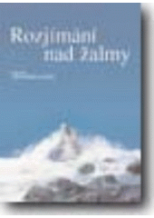 kniha Rozjímání nad žalmy, Matice Cyrillo-Methodějská 2002
