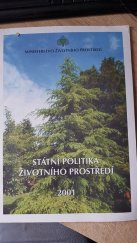 kniha Státní politika životního prostředí leden 2001, Ministerstvo životního prostředí 2001