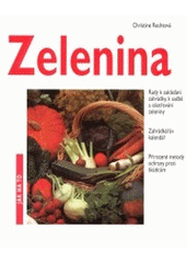 kniha Zelenina z vlastní zahrádky, Vašut 2001