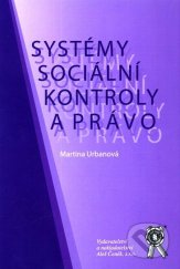 kniha Systémy sociální kontroly a právo, Aleš Čeněk 2006