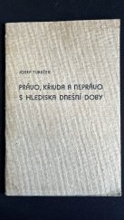 kniha Právo, křivda a neprávo s hlediska dnešní doby, Nová osvěta 1946