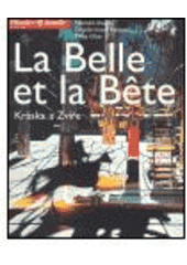 kniha La Belle et la Bête = Kráska a zvíře, Národní divadlo 2004